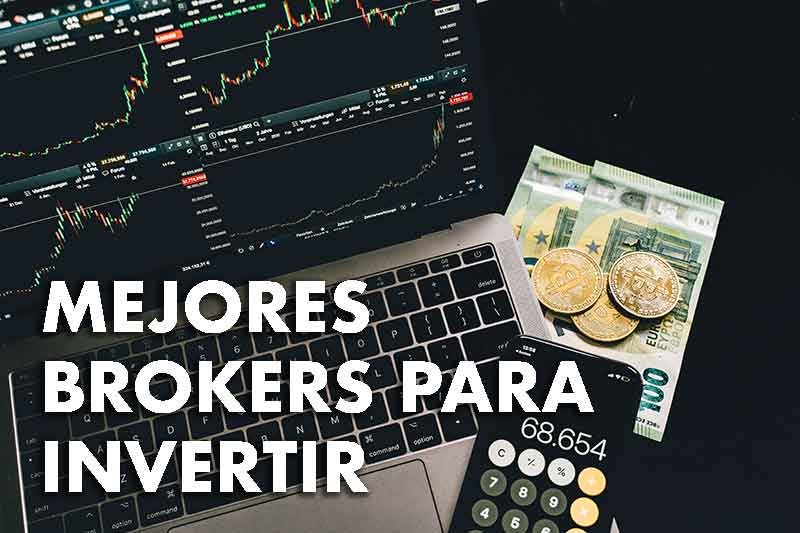 mejores brokers para invertir en bolsa, mejores brokers para invertir a largo plazo, invertir a largo plazo, comprar acciones, en dónde comprar acciones, mejores brokers para comprar acciones, brokers para comprar acciones de empresas, comprar acciones de Estados Unidos, comprar acciones de España, brokers con comisiones más bajas, mejores brokers, mejores brokers para position trading