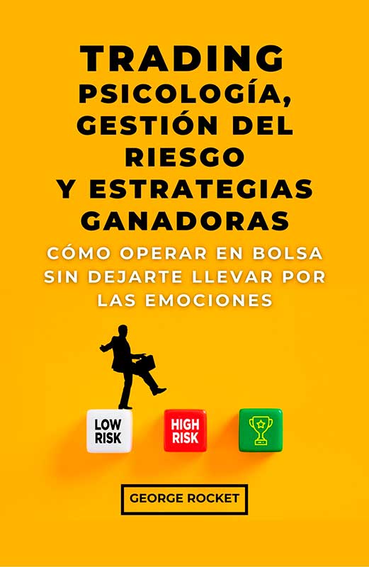 psicología en trading, psicología del trading, gestión del riesgo en trading, como gestionar el riesgo en trading, como controlar los nervios en trading, como perder el miedo a operar en bolsa, como perder el miedo a invertir, como perder el miedo a perder dinero, como gestionar las emociones, estrategias ganadoras para invertir en bolsa, estrategias de trading ganadoras, estrategias de trading efectivas, mejores estrategias de trading