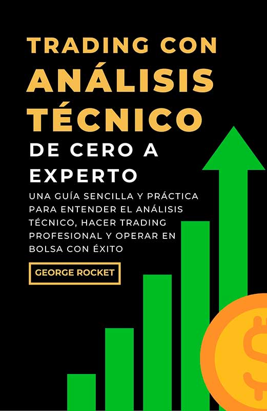 manual de velas japonesas, velas japonesas desde cero, domina los patrones de velas japonesas, patrones de velas imprescindibles, patrones de velas más efectivos para hacer trading, mejores patrones de velas, velas japonesas, análisis técnico, análisis cuantitativo, hacer trading con análisis técnico, cómo hacer análisis técnico, guía de análisis técnico, análisis técnico para operar en bolsa con éxito, entender el análisis técnico, análisis técnico institucional, trading institucional, osciladores, indicadores, como usar indicadores tecnicos, seguidores de tendencia, análisis chartista, análisis de gráficos de bolsa, acción del precio,
